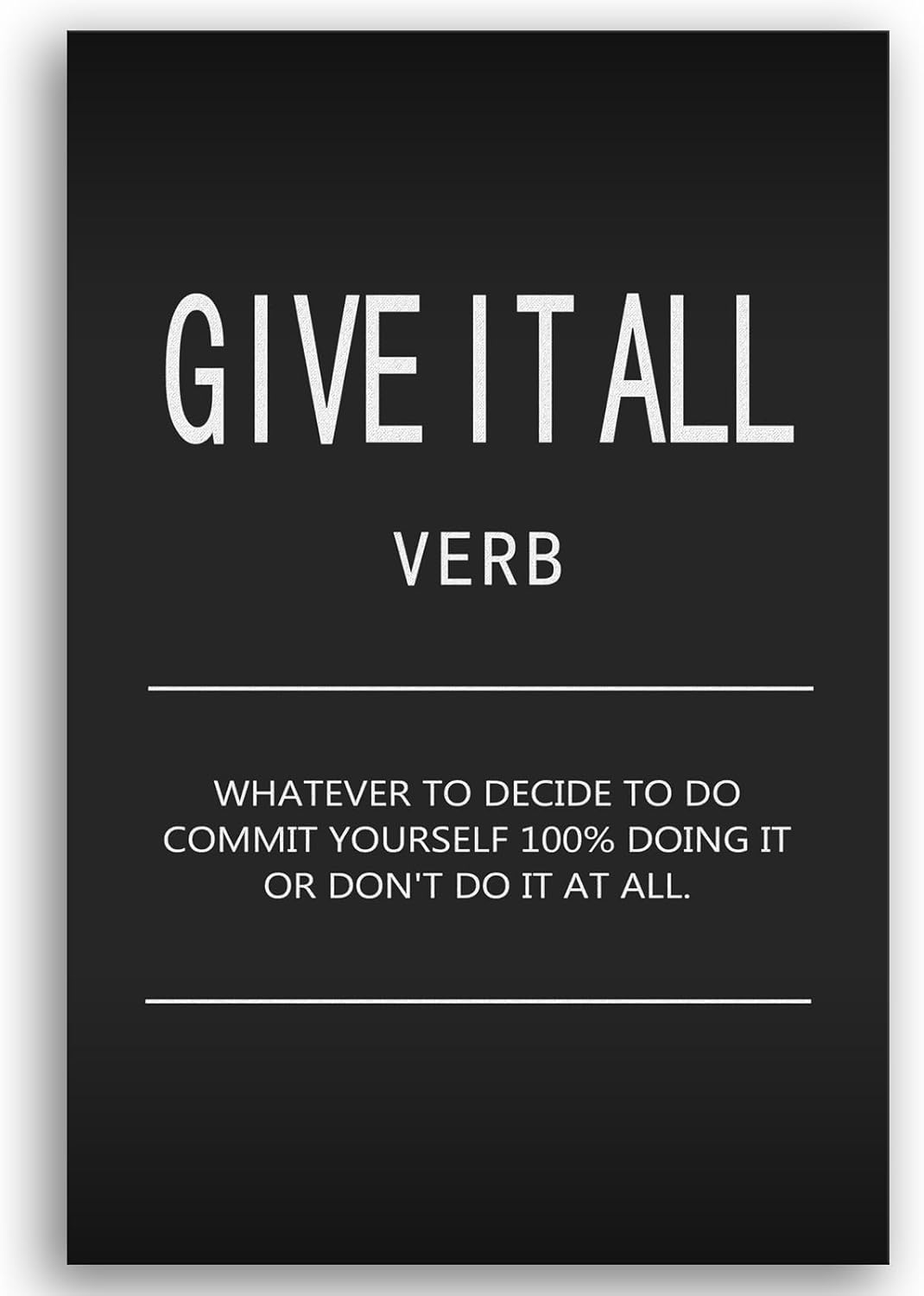 Inspirational Canvas Wall Art Motivational Painting Positive Entrepreneur Quotes Poster Give It All Verb Pictures Print Wall Decor Artwork for Bedroom Classroom Office Framed Ready to Hang[12" W X 18"
