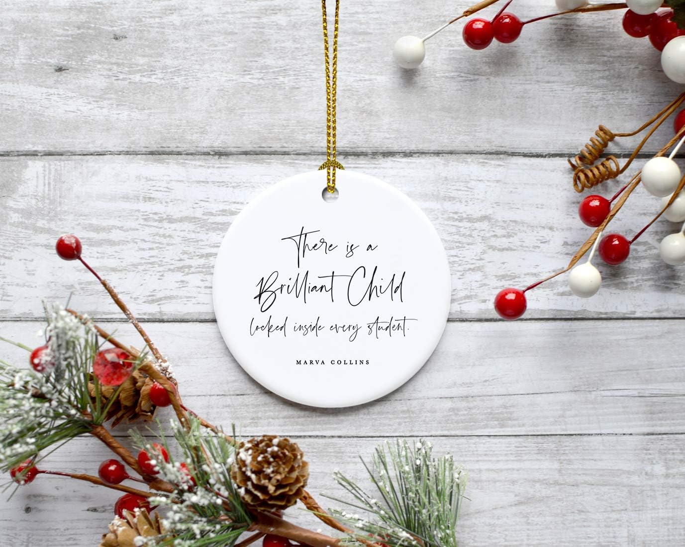 Andaz Press Round Ceramic Porcelain Christmas Tree Ornament for Teacher Thank You Appreciation Graduation Gift, There is A Brilliant Child Locked Inside Every Student. Marva Collins, 1-Pack